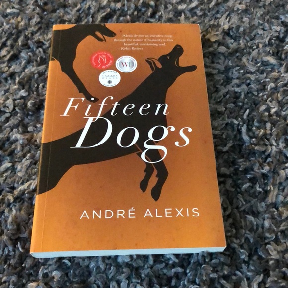 Other - Fifteen dogs by Andre Alexis